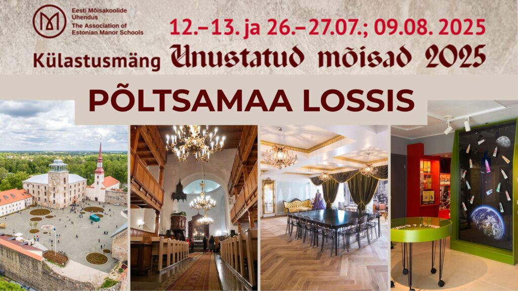 Külastusmäng "Unustatud mõisad"