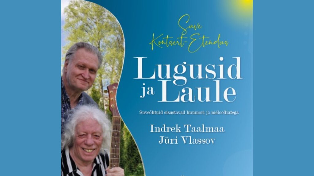 Suvine kontsert-etendus "Lugusid ja laule"