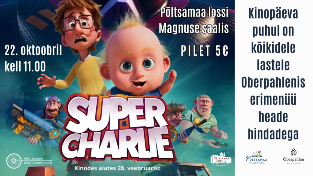 Kinokolmapäev lastele | "Super Charlie"