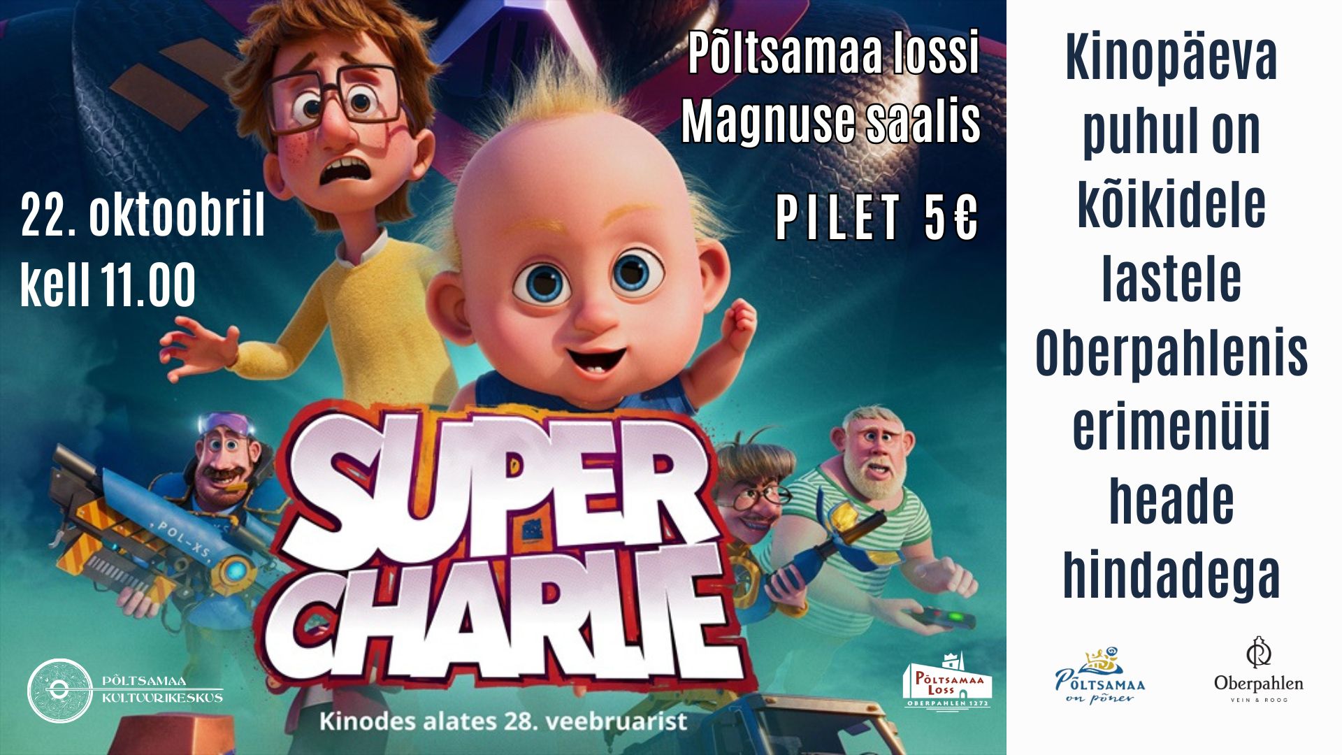 Kinokolmapäev lastele | "Super Charlie"