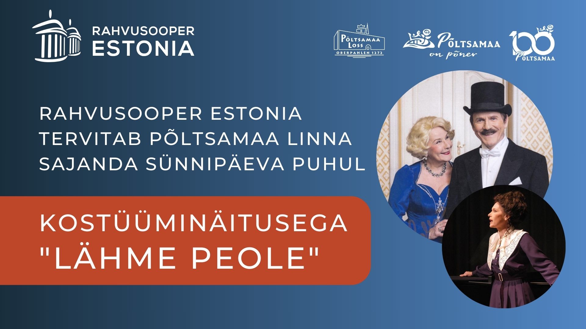 Rahvusooper Estonia kostüüminäitus "Lähme peole"