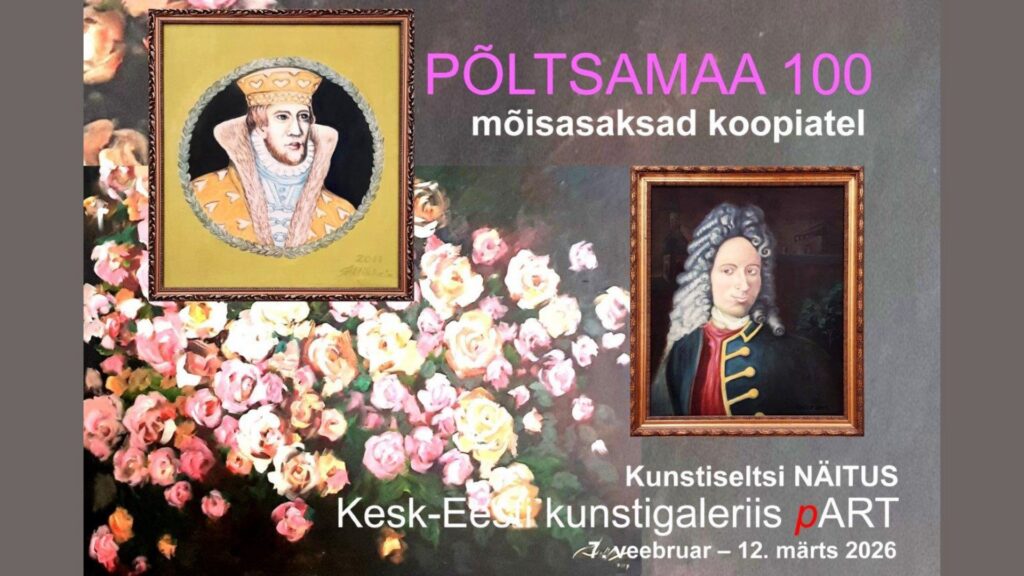 Näitus "Põltsamaa 100 - mõisasaksad koopiatel"