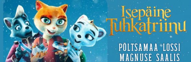 Kinokolmapäev “Isepäine tuhkatriinu”