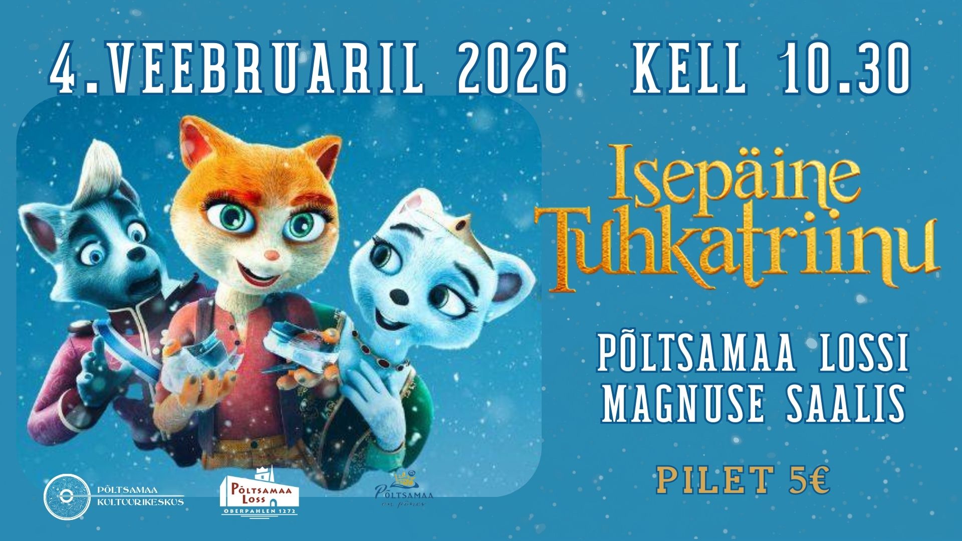 Kinokolmapäev "Isepäine tuhkatriinu"