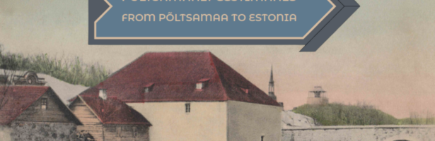 Põltsamaa 100 – linn, kus sündis Eesti lipp