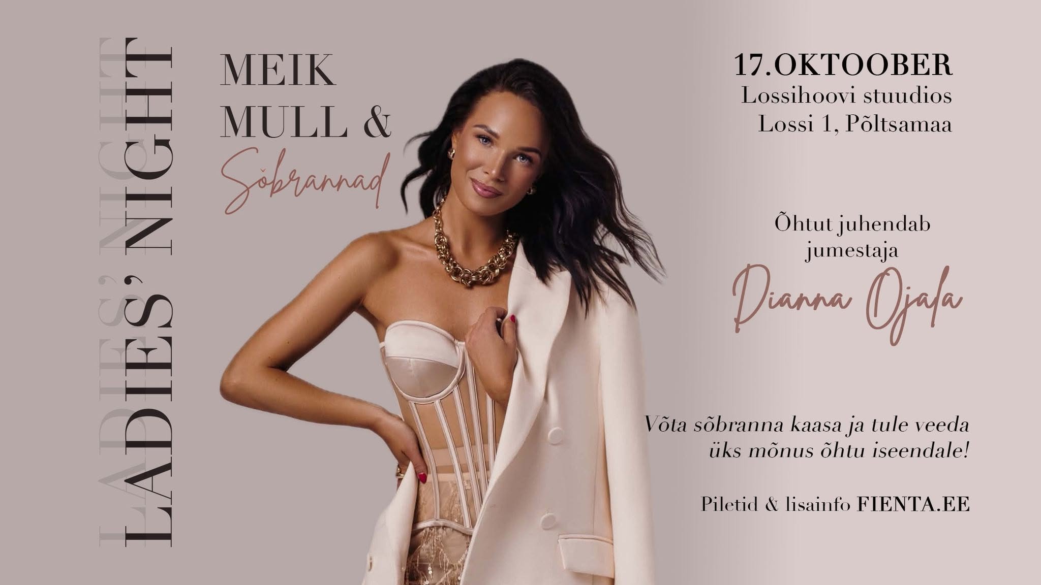Ladies’ Night – Meik, mull & sõbrannad